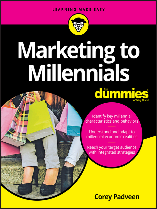 Title details for Marketing to Millennials For Dummies by Corey Padveen - Available